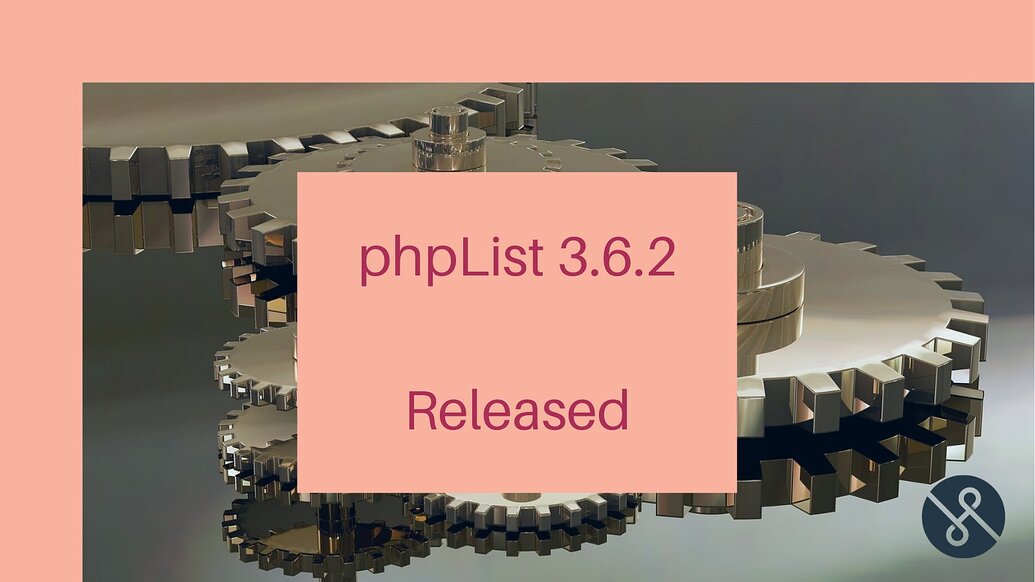 PhpList 3 6 2 Is Available For Download Blog PhpList Discuss